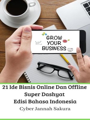 cover image of 21 Ide Bisnis Online Dan Offline Super Dashyat Edisi Bahasa Indonesia